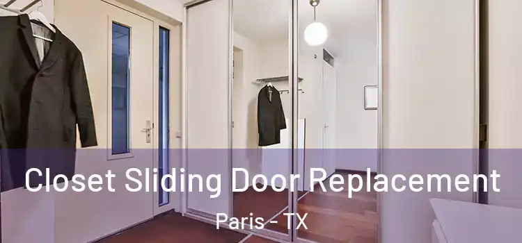  Closet Sliding Door Replacement Paris - TX