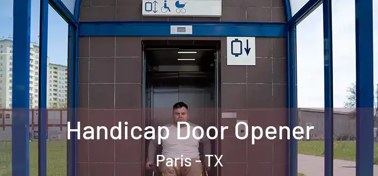  Handicap Door Opener Paris - TX