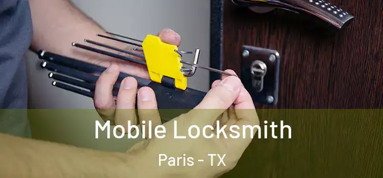  Mobile Locksmith Paris - TX