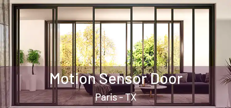  Motion Sensor Door Paris - TX