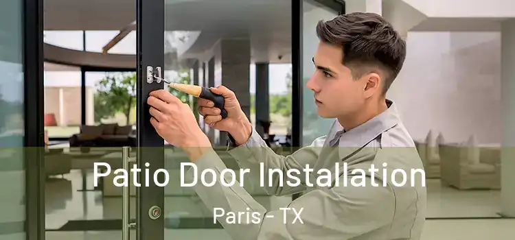  Patio Door Installation Paris - TX