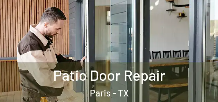  Patio Door Repair Paris - TX